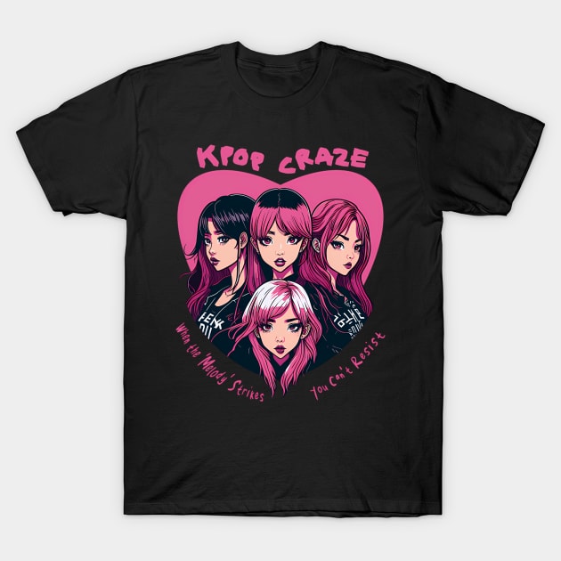 K-Pop Craze T-Shirt by jandesky